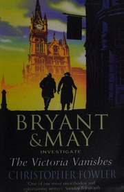 The Victoria Vanishes A Peculiar Crimes Unit Mystery Fowler