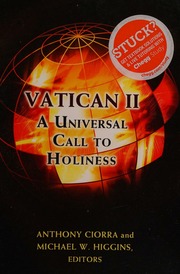 Vatican Ii A Universal Call To Holiness Ciorra Anthony J Higgins