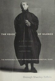 The Voice Of Silence A Life Of Love Healing And Inspiration Shanleytoffolo