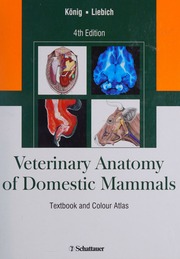 Veterinary Anatomy Of Domestic Mammals Textbook And Colour Atlas Konig