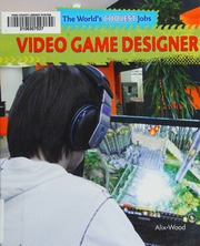 Video Game Designer Wood Alix