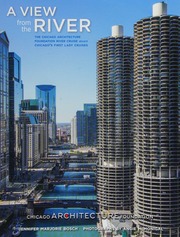 A View From The River The Chicago Architecture Foundation River Cruise Aboard Chicagos First Lady Cruises Bosch