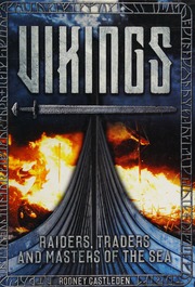 Vikings Warriors Raiders And Masters Of The Sea Castleden