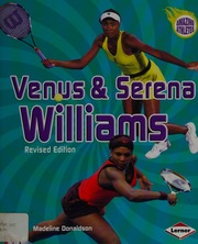 Venus Serena Williams 2nd Rev Ed Donaldson Madeline