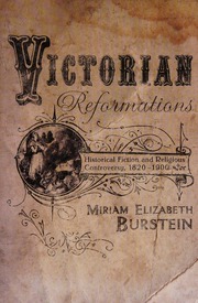 Victorian Reformations Historical Fiction And Religious Controversy 18201900 Burstein