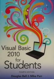 Visual Basic 2010 For Students 4th Ed Bell Doug 1944 Parr Mike