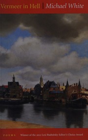 Vermeer In Hell Poems White Michael 1956 Author