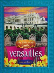 Versailles Leavitt Amie Jane Author