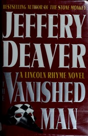 The Vanished Man A Lincoln Rhyme Novel Deaver Jeffery