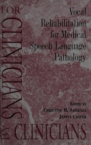 Vocal Rehabilitation For Medical Speechlanguage Pathology 1 Edition Sapienza