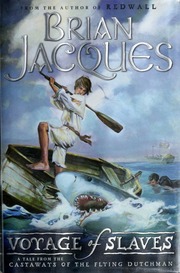 Voyage Of Slaves A Tale From The Castaways Of The Flying Dutchman Jacques