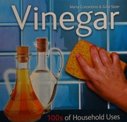 Vinegar 100s Of Household Uses Maria Costantino Gina Steer