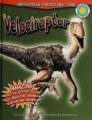 Velociraptor None Bailey Gerry 1945 None Carr Karen 1960 Illustrator Bentley