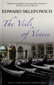 The Veils Of Venice An Urbino Macintyre Mystery None Sklepowich