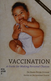 Vaccination A Guide For Making Personal Choices Studer Hanspeter