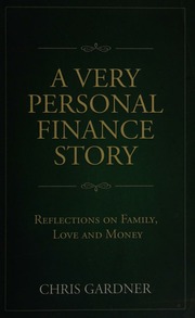 A Very Personal Finance Story Reflections On Family Love And Money Gardner