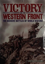 Victory On The Western Front Marix Evans Martin Author