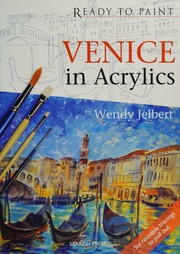 Venice In Acrylics Jelbert Wendy