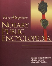 Van Alstynes Notary Public Encyclopedia 1st Ed Van Alstyne
