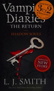 The Vampire Diaries The Return Vol 2 Shadow Souls Smith