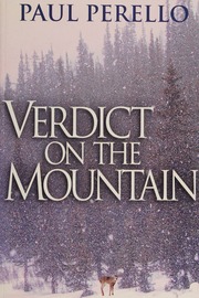 Verdict On The Mountain A Novel Perello Paul Author