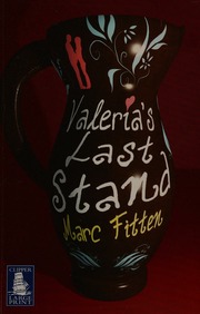 Valerias Last Stand Large Print Ed Fitten Marc 1974