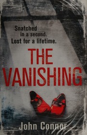 The Vanishing Connor John 1963 Author