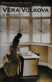 Vera Volkova A Biography Meinertz Alexander