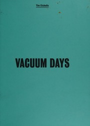 Vacuum Days Etchells Tim 1962