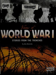 Voices Of World War I Stories From The Trenches Heinrichs Ann