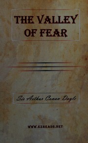 The Valley Of Fear Doyle Arthur Conan 18591930