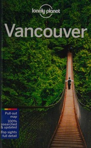 Vancouver 7th Edition Lee John 1969 Lonely Planet Publications Firm