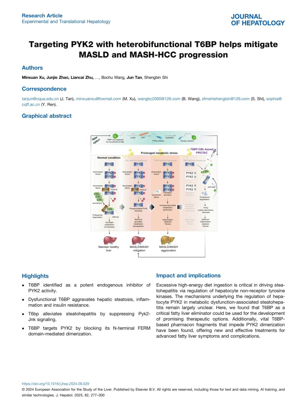 Targeting Pyk2 With Heterobifunctional T6bp Helps Mitigate Masld And Mashhcc Progression Minxuan Xu Junjie Zhao Liancai Zhu Chenxu Ge Yan Sun Ranran Wang Yuanyuan Li Xianling Dai Qin Kuang Linfeng Hu Jing Luo Gang Kuang Yanrong Ren Bochu Wang Jun Tan Shengbin Shi