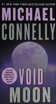 Void Moon Connelly Michael 1956 Author