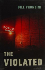 The Violated A Novel First Edition Pronzini Bill Author