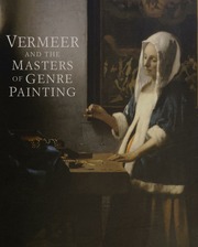 Vermeer And The Masters Of Genre Painting Inspiration And Rivalry Waiboer