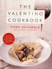 The Valentino Cookbook Piero Selvaggio