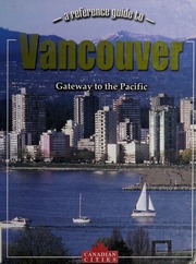 Vancouver Gateway To The Pacific None Foran Jill None