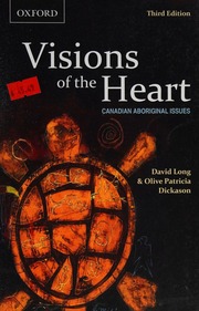 Visions Of The Heart Canadian Aboriginal Issues 3rd Ed Long