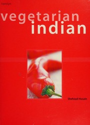 Vegetarian Indian Husain Shehzad Baxter Steve