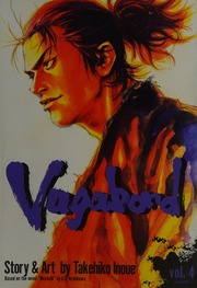 Vagabond 4 English Ed Inoue Takehiko Yoshikawa Eiji 18921962 Miyamoto Musashi English