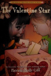 The Valentine Star Giff Patricia Reilly Sims Blanche