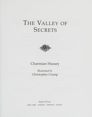 The Valley Of Secrets 1st Simon Pulse Ed Hussey Charmian Crump