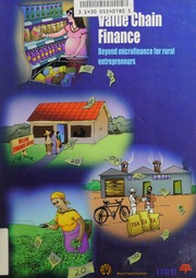 Value Chain Finance Beyond Microfinance For Rural Entrepreneurs Peppelenbos