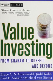 Value Investing From Graham To Buffet And Beyond Greenwald