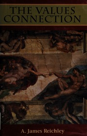 The Values Connection Reichley James