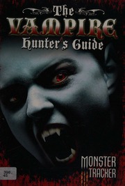 The Vampire Hunters Guide Death Otto