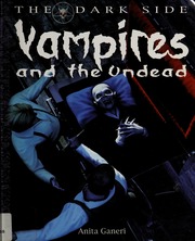 Vampires And The Undead None Ganeri Anita 1961 None West David