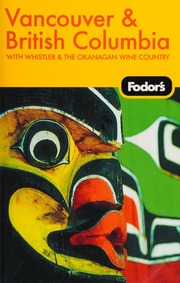 Vancouver British Columbia 5th Ed Heller Carolyn B Kernaghan