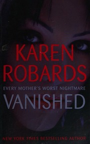 Vanished Robards Karen